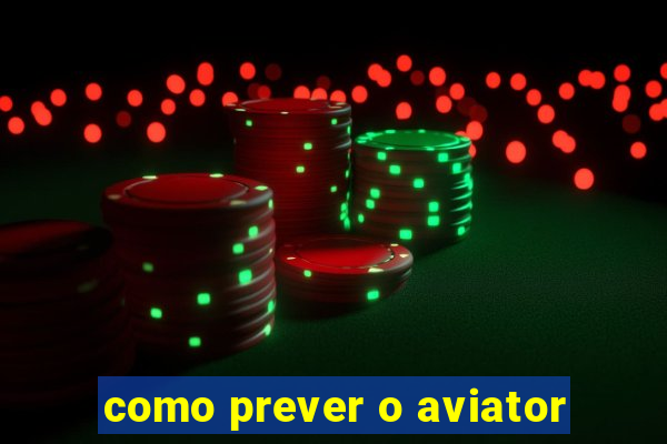 como prever o aviator